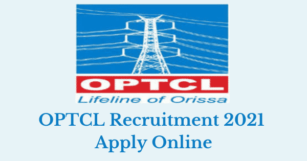 OPTCL Recruitment 2021