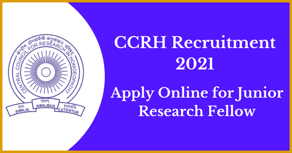 CCRH Recruitment 2021