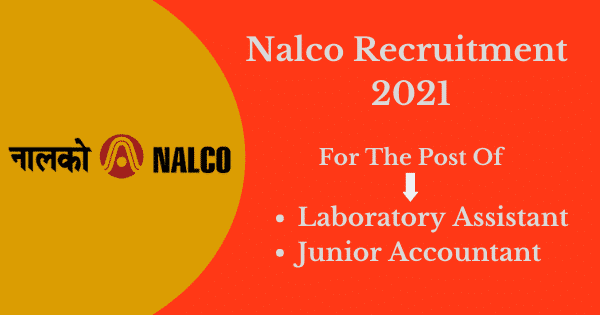 Nalco Recruitment 2021