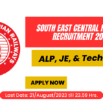 South East Central Railway ALP, JE, & Technician Recruitment 2023